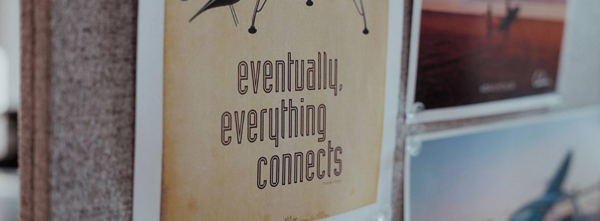 Eventually everything connects poster